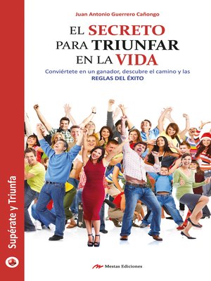 cover image of El secreto para triunfar en la vida
